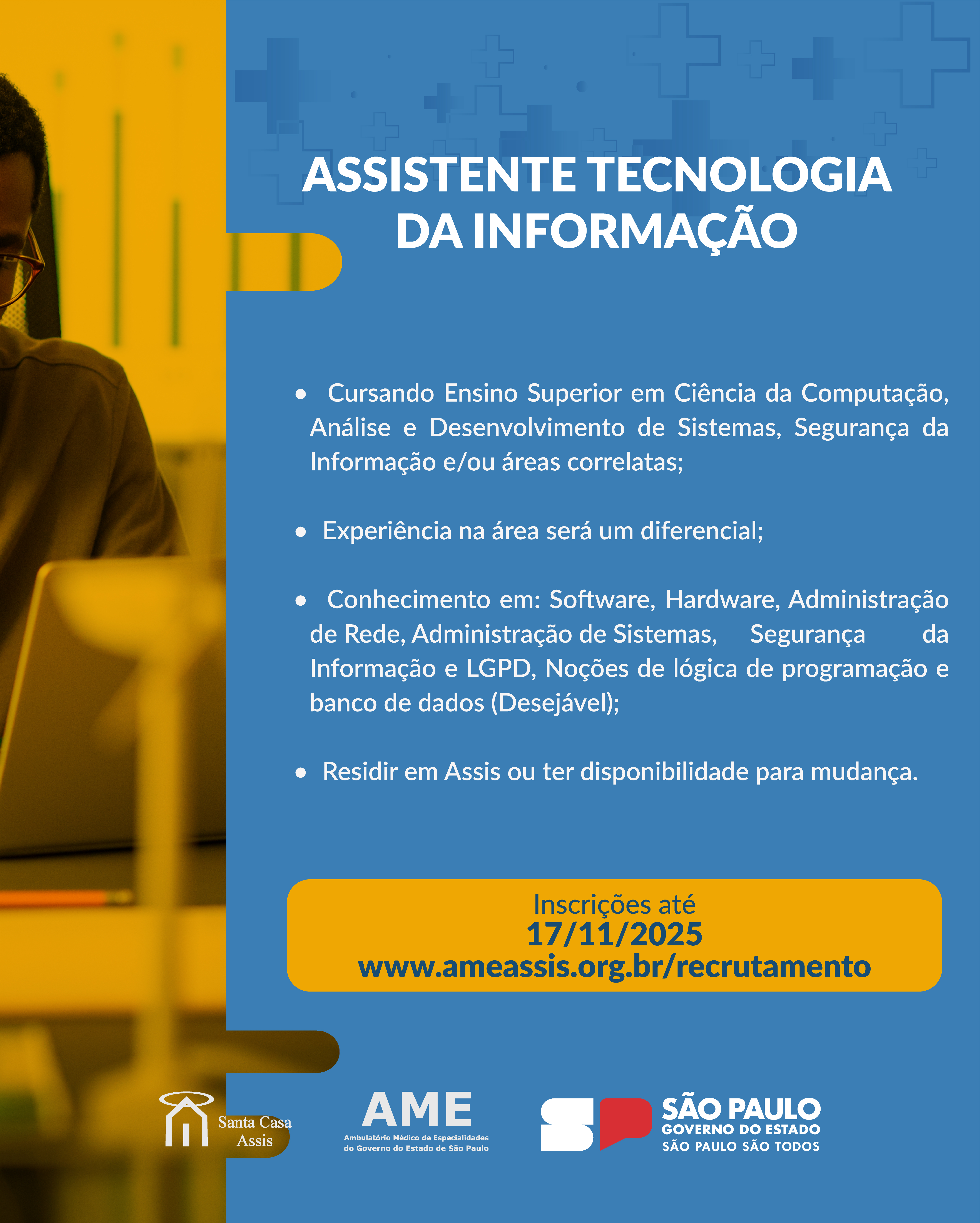 ASSISTENTE TECNOLOGIA DA INFORMAÇÃO